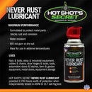 Hot Shot's : Never Rust Lubricant - 9 OZ Spray Can